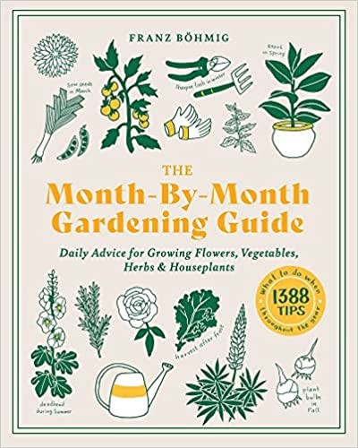 Month by Month Gardening Guide